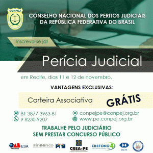 CONPEJ realiza curso de Perícia Judicial no Recife
