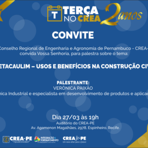 Terça no CREA trará palestra sobre usos e benefícios do Metacaulim na construção civil
