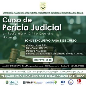 CONPEJ Oferece Curso de Perícia Judicial Noturno