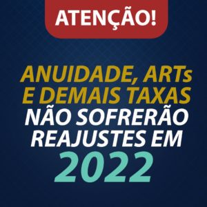 Valores de anuidade, ARTs e demais taxas do Crea-PE não sofrerão reajustes em 2022